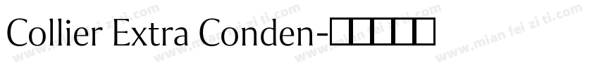 Collier Extra Conden字体转换